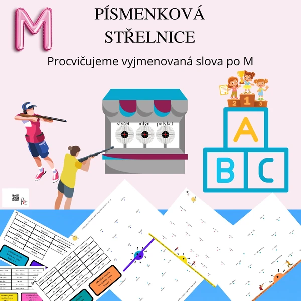 HRA DO TŘÍDY - PÍSMENKOVÁ STŘELNICE - VYJMENOVANÁ SLOVA - M