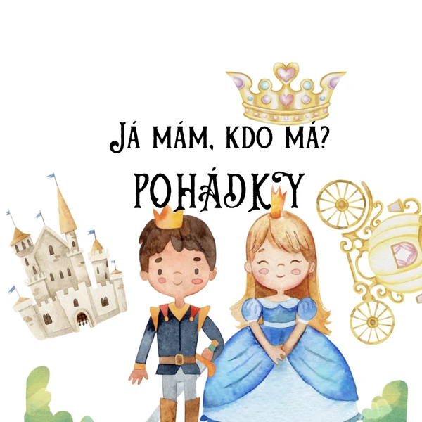 Já mám, kdo má? Pohádky