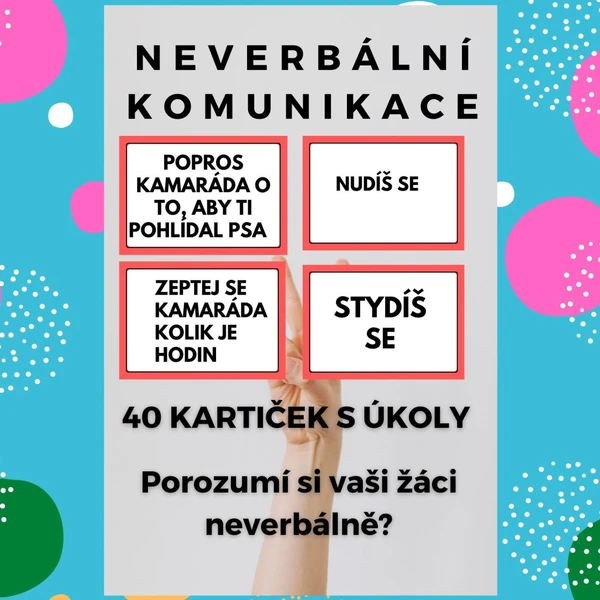Neverbální komunikace - 40 kartiček s úkoly