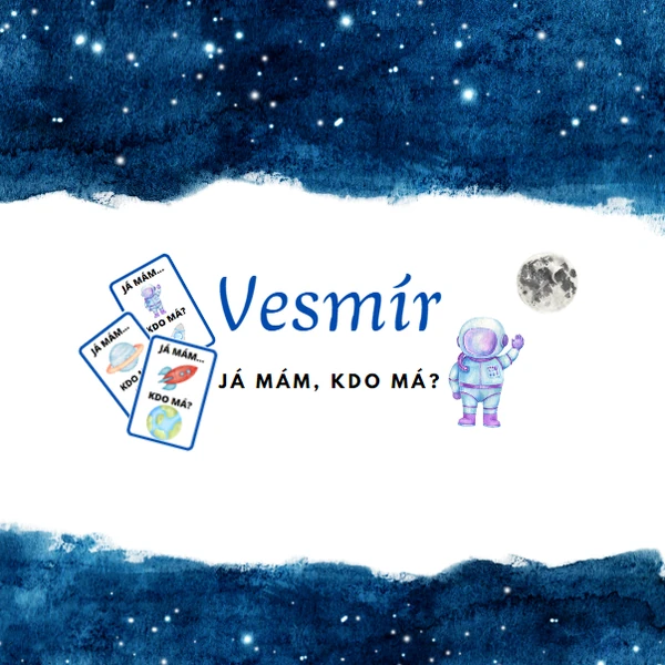 Já mám, kdo má - Vesmír