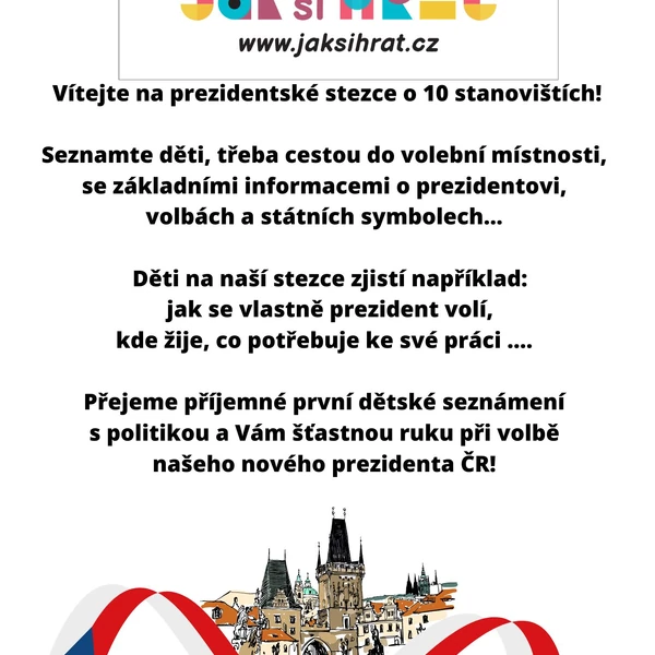 PREZIDENT - první seznámení, stezka 