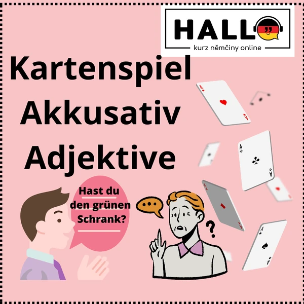Kartenspiel, Akkusativ, Adjektivdeklination