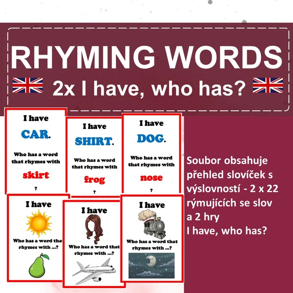 Rhyming words 2x I have, who has?