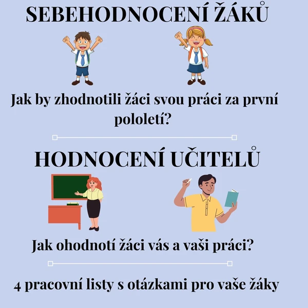 Sebehodnocení žáků a hodnocení učitelů - pracovní listy 