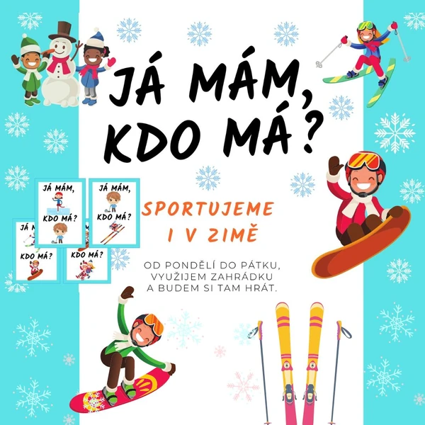 SADA 7 -ZIMNÍ SPORTY+HRA JÁ MÁM, KDO MÁ