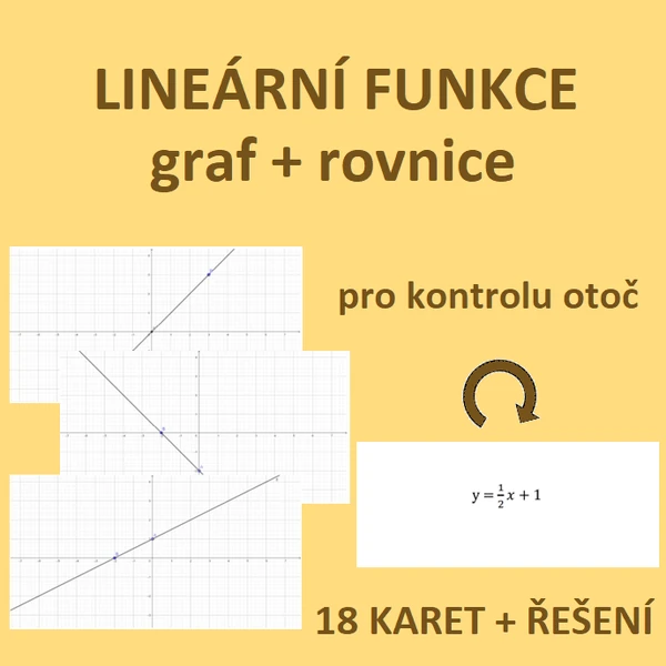 LINEÁRNÍ FUNKCE – GRAF A ROVNICE