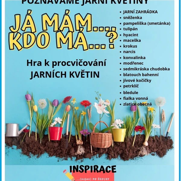 JÁ mám, KDO má? ... JARNÍ KVĚTINY