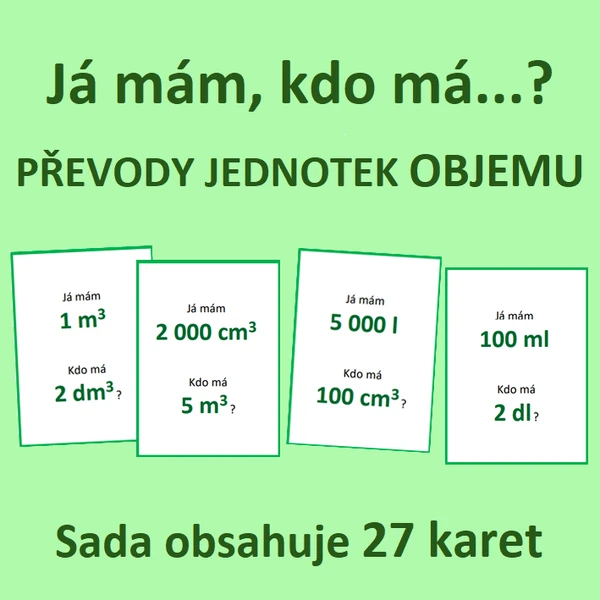 Já mám, kdo má…? – Převody jednotek OBJEMU