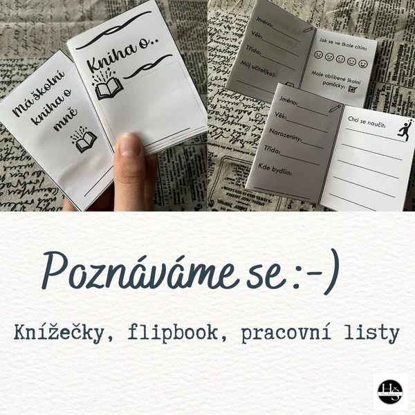 Poznáváme se - knížečky, flipbook, pracovní listy