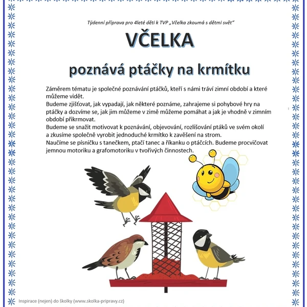 Týdenní metodická příprava - VČELKA poznává ptáčky na krmítku