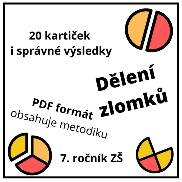 Dělení zlomků - 20 karet, řešení i metodika