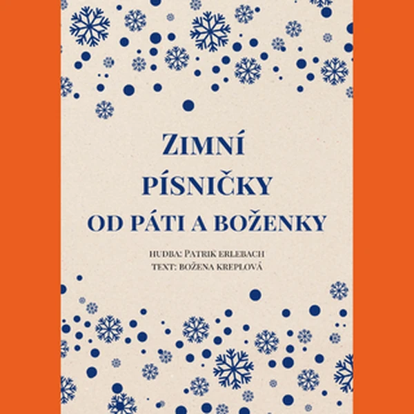Zimní písničky od Páti a Boženky
