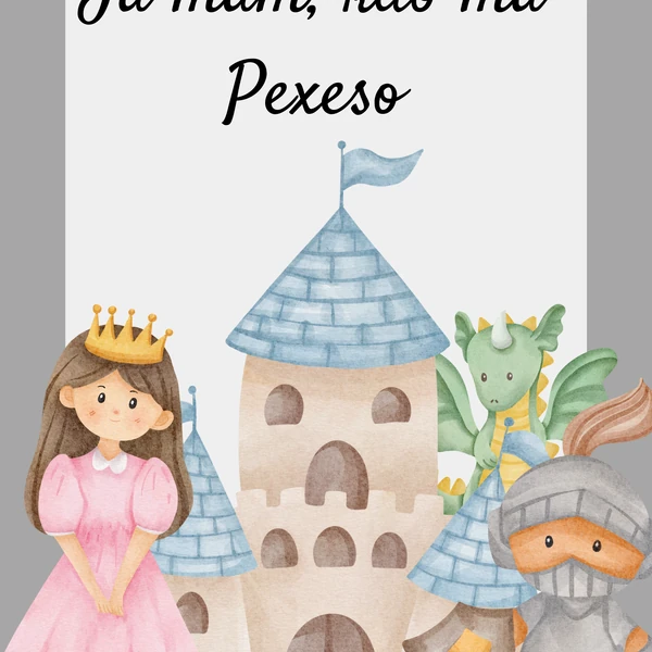 Já mám, kdo má + pexeso - "Princezny, rytíři, draci.."