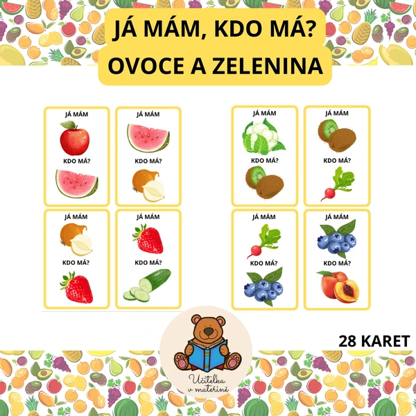 Já mám, kdo má? Ovoce a zelenina