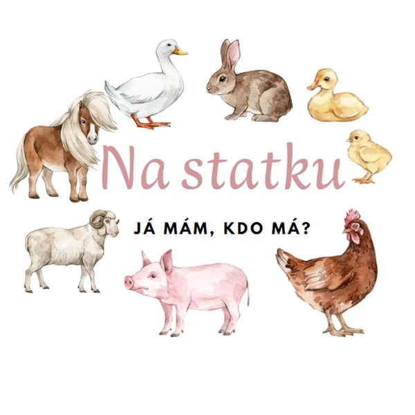 Já mám, kdo má - Na statku