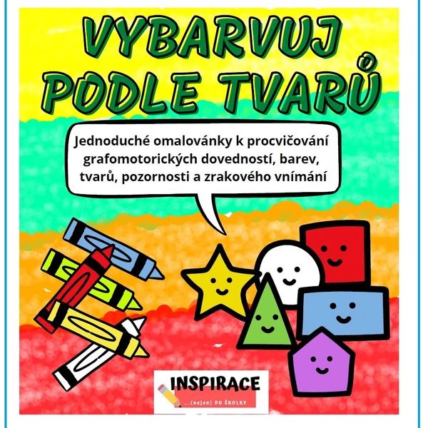 OMALOVÁNKY podle TVARŮ 🟨🔺🟢