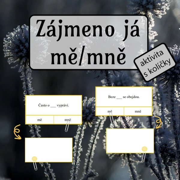 Zájmeno já - mě/mně - aktivita s kolíčky