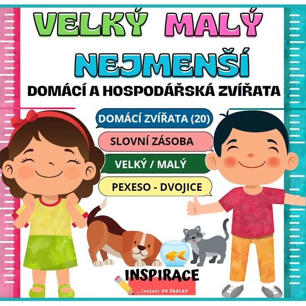 Výuková hra: VELKÝ, MALÝ, NEJMENŠÍ (zvířata)