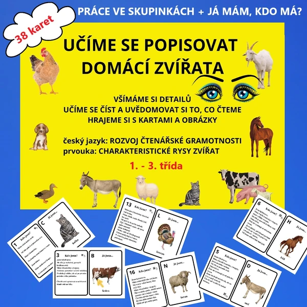 UČÍME SE ČÍST, POZNÁVAT A POPISOVAT DOMÁCÍ ZVÍŘATA - skupinové činnosti mimo lavice