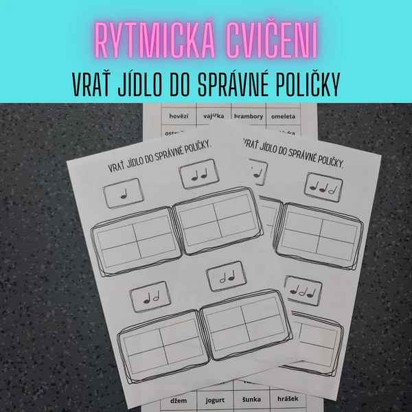 Rytmická cvičení - Vrať jídlo do správné poličky