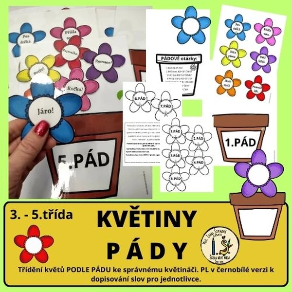 PÁDY - KVĚTINY