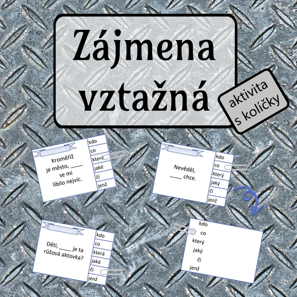 Vztažná zájmena - aktivita s kolíčky