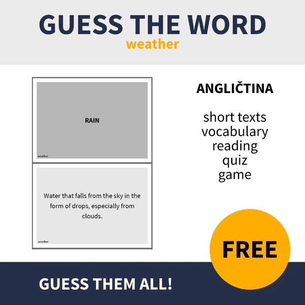 ENG - GUESS THE WORD / WEATHER (hádej slovo podle popisu)