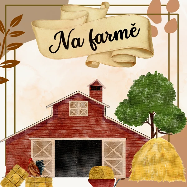 NA FARMĚ - zásobník pracovních listů 