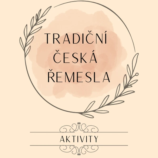 Tradiční česká řemesla, AKTIVITY