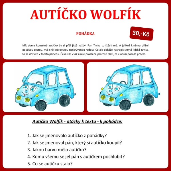 POHÁDKA - AUTÍČKO WOLFÍK