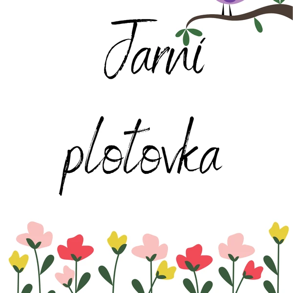 Jarní plotovka