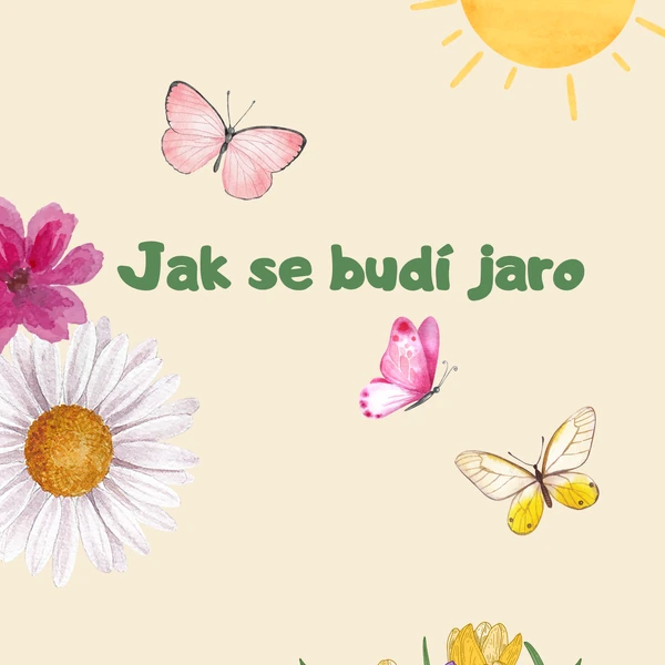 Jak se budí jaro