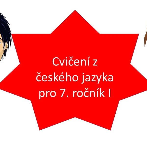 Cvičení z českého jazyka pro 7. ročník