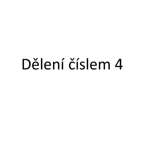 Dělení číslem 4