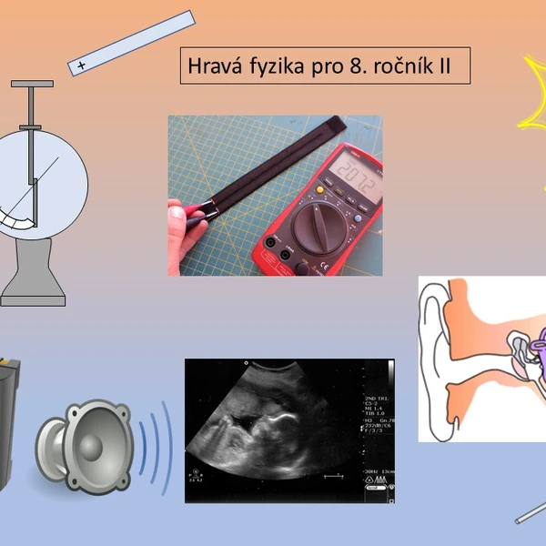 Hravá fyzika pro 8. ročník