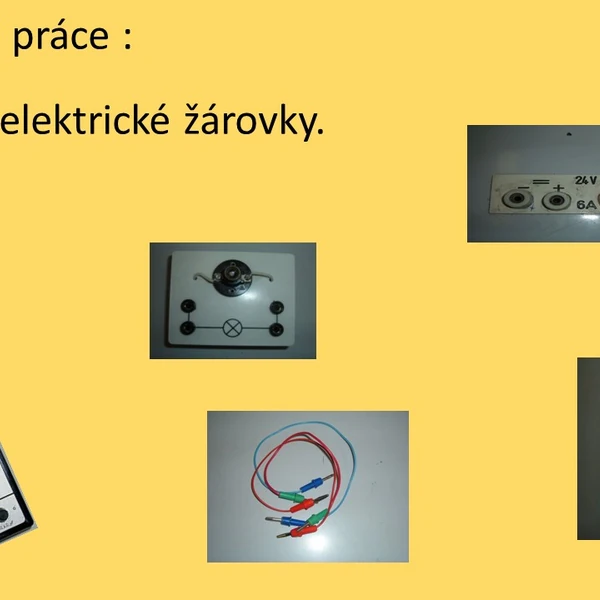 Laboratorní práce - určení příkonu elektrické žárovky