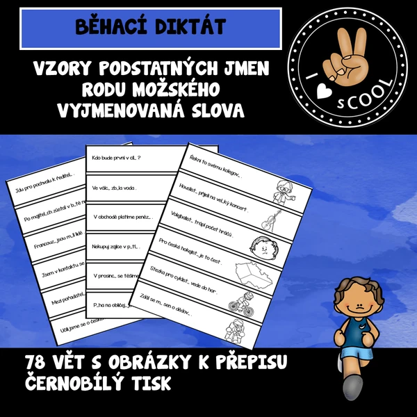 Běhací diktát - vzory podstatných jmen rodu mužského
