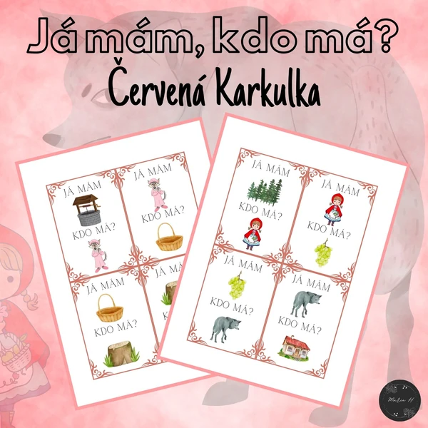 Já mám, kdo má? Červená Karkulka