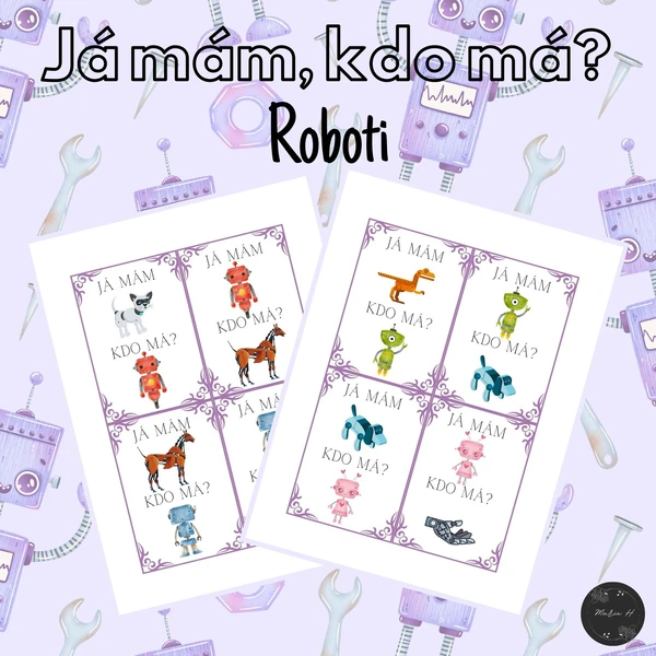 Já mám, kdo má? Roboti