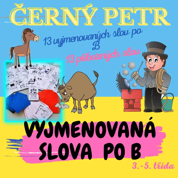 Černý Petr -vyjmenovaná slova po B