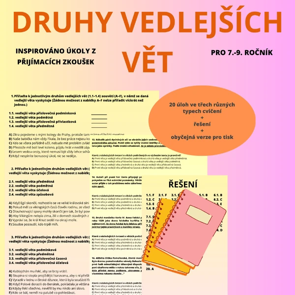 SKLADBA - DRUHY VEDLEJŠÍCH VĚT, NEJEN NA PŘIJÍMACÍ ZKOUŠKY, 7.-9. ROČNÍK