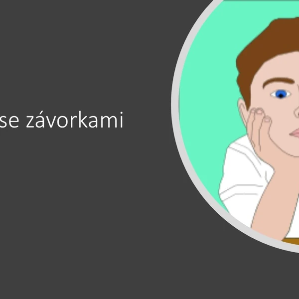 Počítání se závorkami.