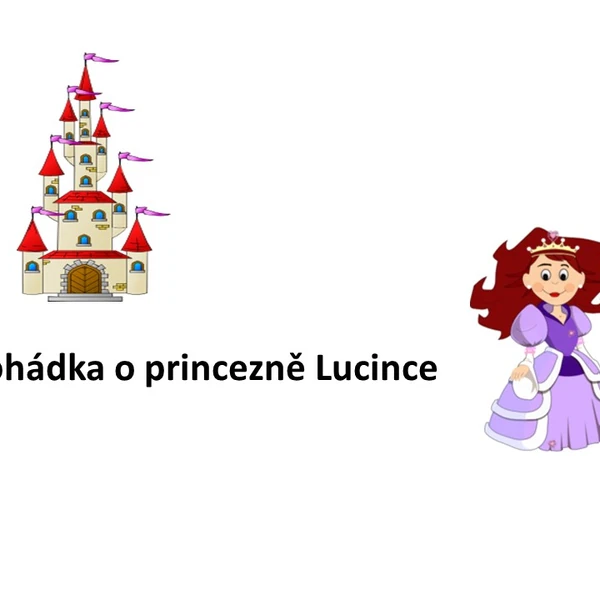 Pohádka o Lucince.