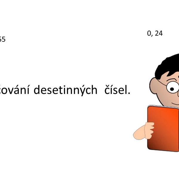 Procvičování desetinných čísel.