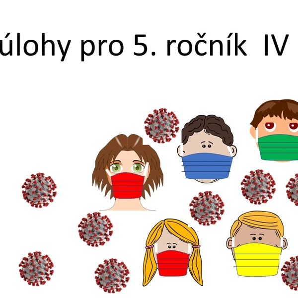Slovní úlohy pro 5. ročník IV