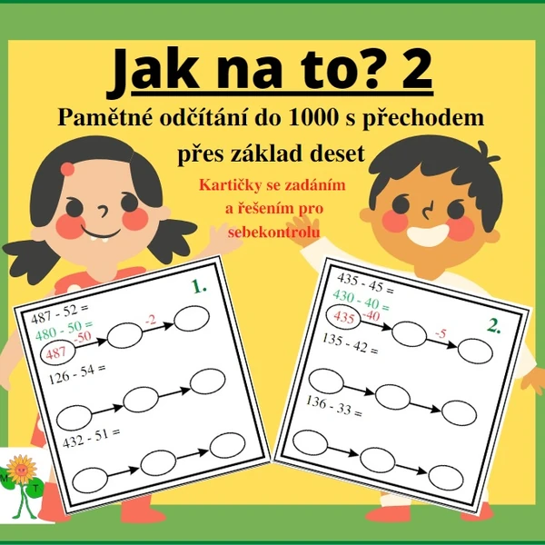 Jak na to? Pamětné odčítání do 1000 s přechodem přes základ deset