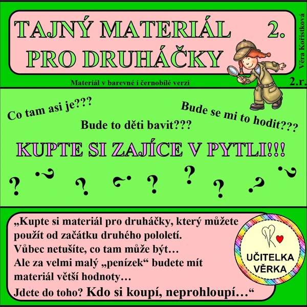 TAJNÝ MATERIÁL PRO DRUHÁČKY – KUPTE SI ZAJÍCE V PYTLI -2