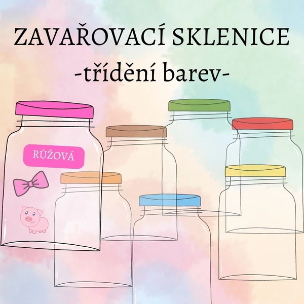 Třídění barev, zavařovací sklenice