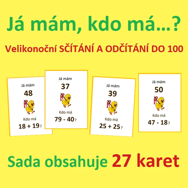 Já mám, kdo má…? – Velikonoční SČÍTÁNÍ A ODČÍTÁNÍ DO 100