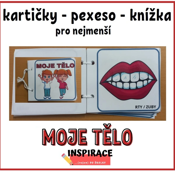 MOJE TĚLO (kartičky, pexeso, knížka)